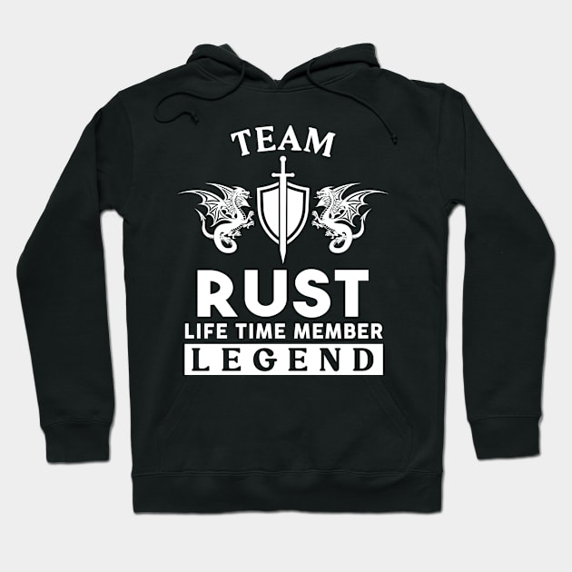 Rust Name T Shirt - Rust Life Time Member Legend Gift Item Tee Hoodie by unendurableslemp118